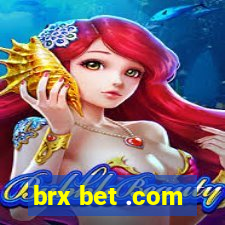 brx bet .com